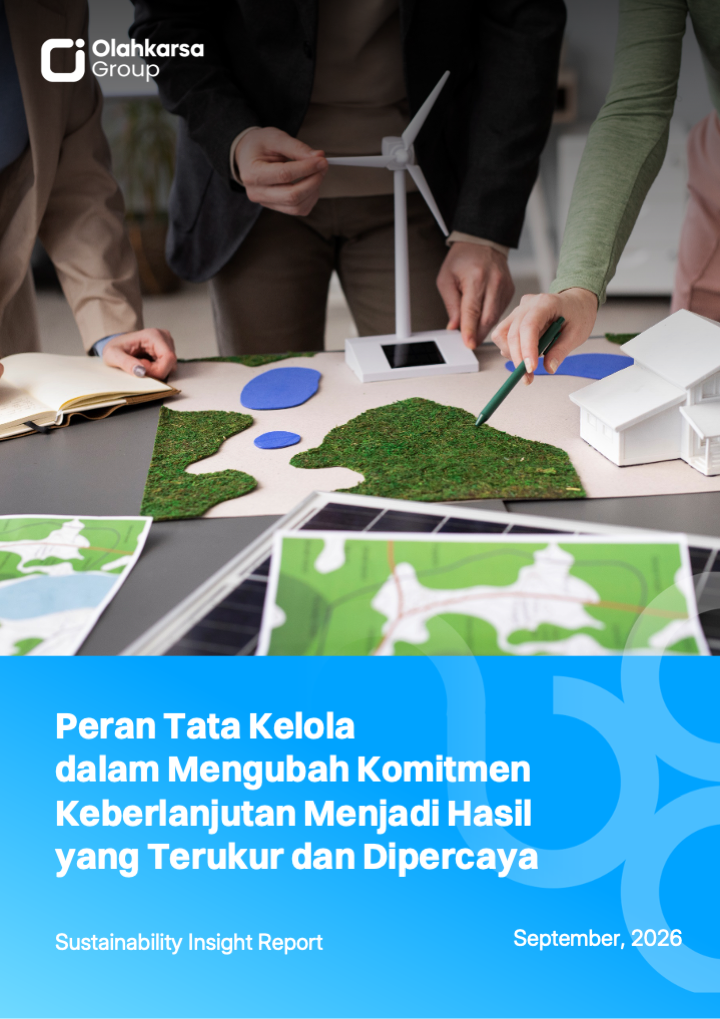Peran Tata Kelola dalam Mengubah Komitmen Keberlanjutan Menjadi Hasil yang Terukur dan Dipercaya