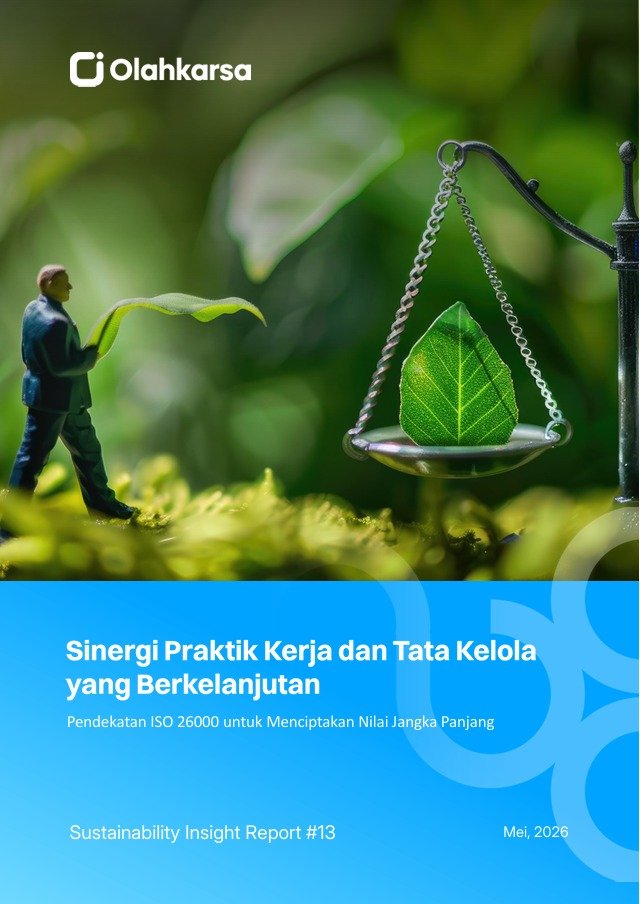 Sinergi Praktik Kerja dan Tata Kelola yang Berkelanjutan : Pendekatan ISO 26000 untuk Menciptakan Nilai Jangka Panjang